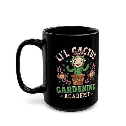 Lil Cactus Gardening Academy Black Mug