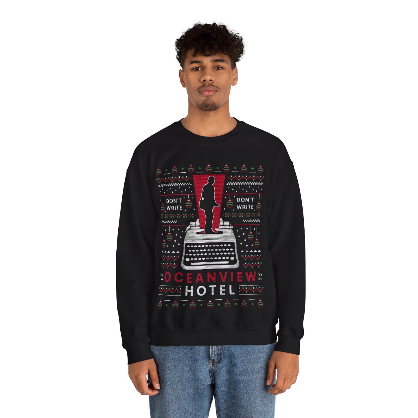 Dont Write Ugly Sweater Crewneck Sweatshirt